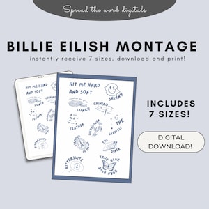 Billie Eilish ‘Hit me hard and soft’ Album Montage digital download includes 4X6in, A5, A4,A3,A2,A1,A0