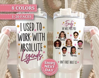Funny Coworker 20oz Tumbler Custom Face 40oz Tumbler Coworker Farewell Gift for Retired Coworker Leaving Job Gift for Retirement from Staff