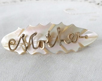 Antique Vintage Carved Mother of Pearl Brooch with Gold Tone "Mother" Wire Script