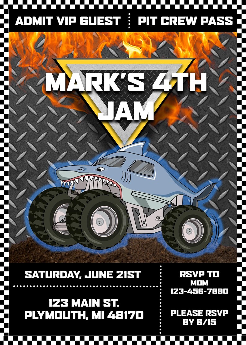 May include: A party invitation with a shark-themed monster truck design. The invitation includes the text "Mark's 4th Jam", date, address, and RSVP information. The background features a diamond plate pattern and flames.