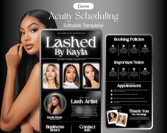 May include: A black and white digital template for a lash artist's booking site, featuring the text "Lashed By Kayla" and "Acuity Scheduling". The template includes sections for booking policies, important notes, and contact information.