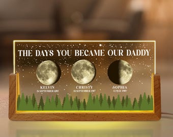 Personalized Moons Phase with Kids Names, Custom Moons Phase Night Light, Father’s Day Gift for Dad, The Days You Became our Daddy, Dad Gift
