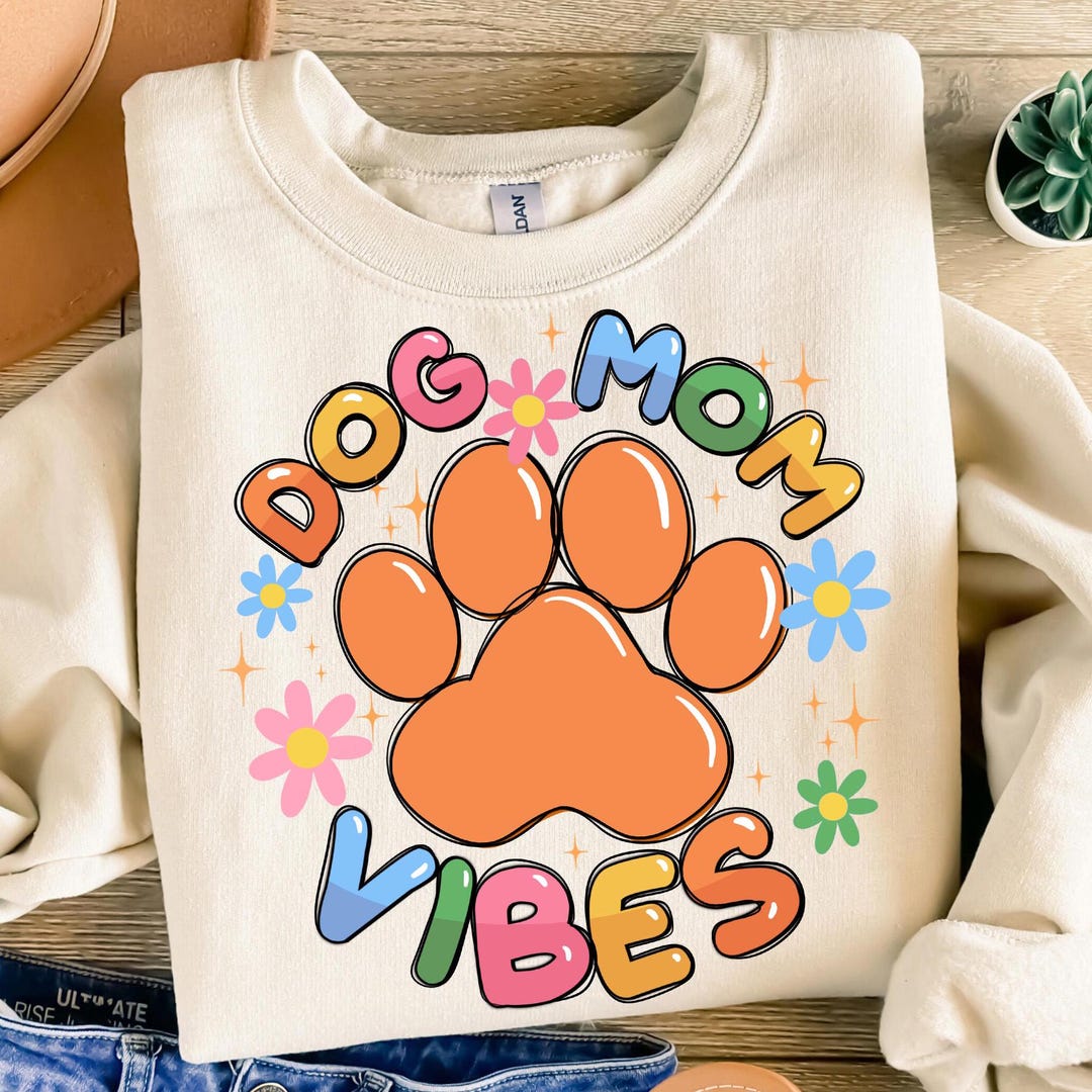 Dog Mom Vibes Png Sublimation Design Download, Mother's Day Png, Dog ...