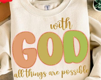 Con dios todo es posible descarga de diseño de sublimación png, png cristiano, png religioso, diseño de Dios png, descarga de diseños sublimados