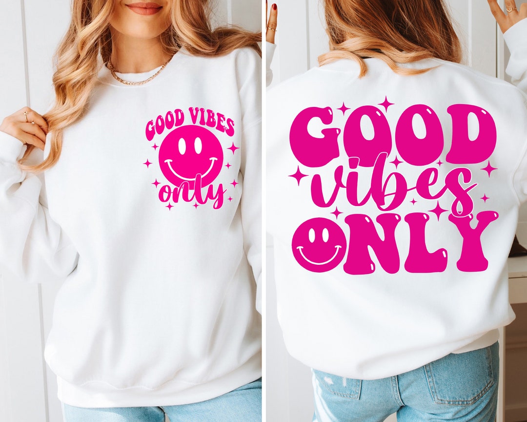Good Vibes Only Png Sublimation Design Download, Positive Png, Positive ...