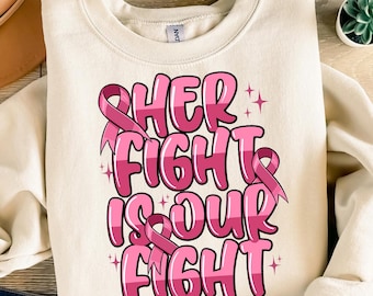 Her fight is our fight Breast Cancer png sublimation design download, Breast Cancer Awareness png, Cancer Awareness png, designs download
