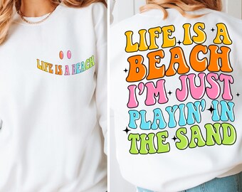 Life is a beach png sublimation design download, hello summer png, summer time png, beach vibes png, beach png, sublimate designs download