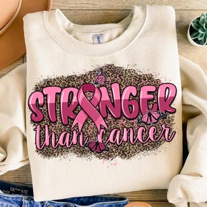 Stronger than Cancer png sublimation design download, Breast Cancer Awareness png, Cancer Awareness png, Cancer png, designs download