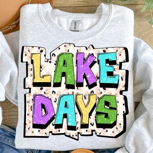 Lake days png sublimation design download, lake love png, hello summer png, fishing png, fish png, sublimate designs download