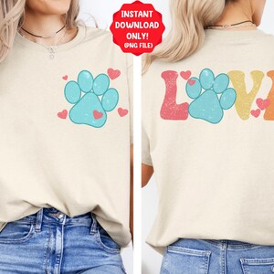Dog love png sublimation design download, dog png design, dog paw png, Dog life png, sublimate designs download