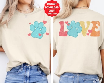 Dog love png sublimation design download, dog png design, dog paw png, Dog life png, sublimate designs download