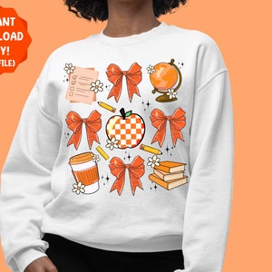 May include: White sweatshirt with an orange and white checkered apple, orange bows, a coffee cup, a globe, pencils, books, and a checklist. The text "INSTANT DOWNLOAD ONLY! (PNG FILE)" is in a red circle at the top left of the image.