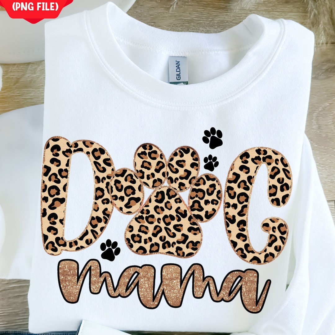 Dog Mama Png Sublimation Design Download, Mother's Day Png, Mama Love ...