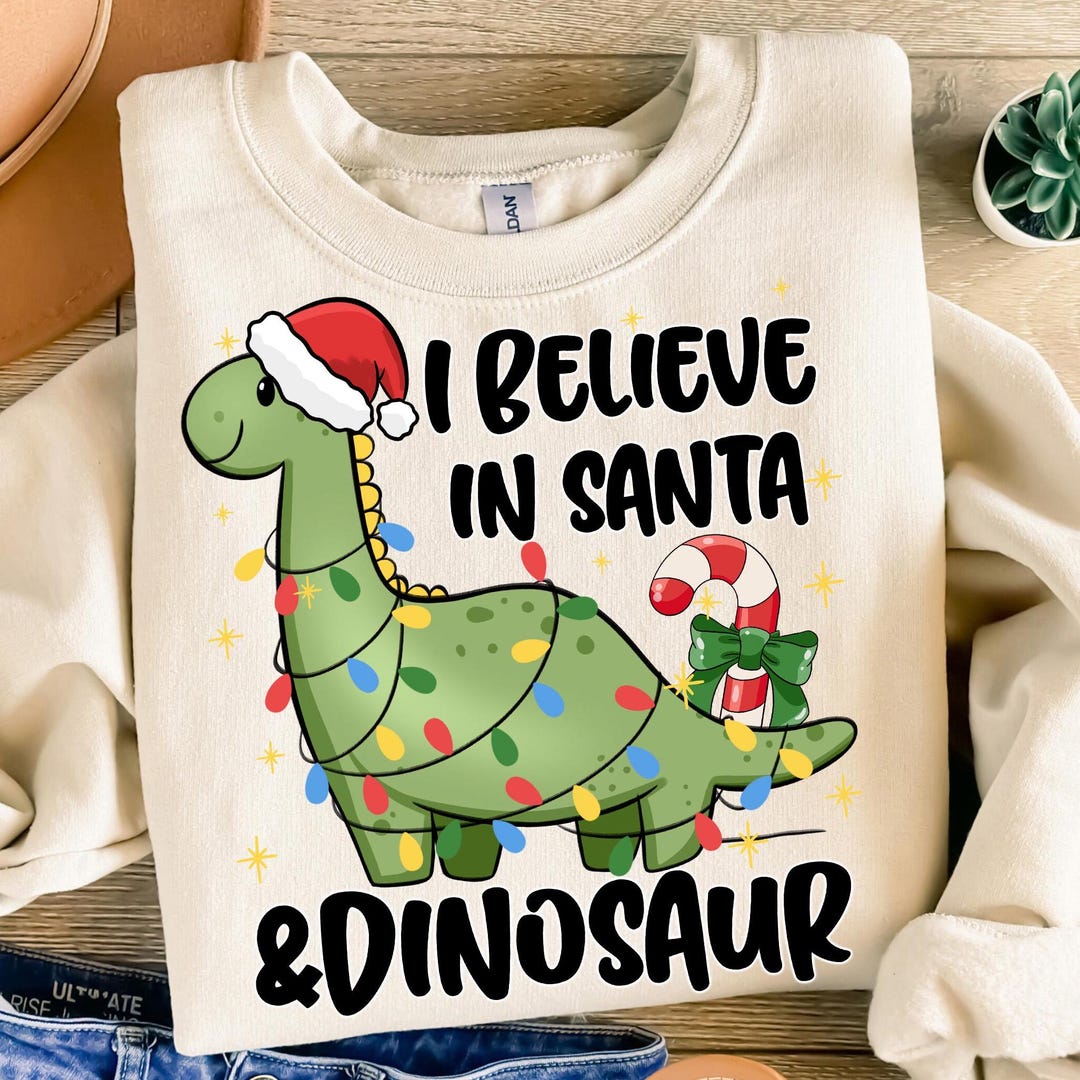I Believe in Santa Dinosaurs Png Sublimation Design Download, Merry ...