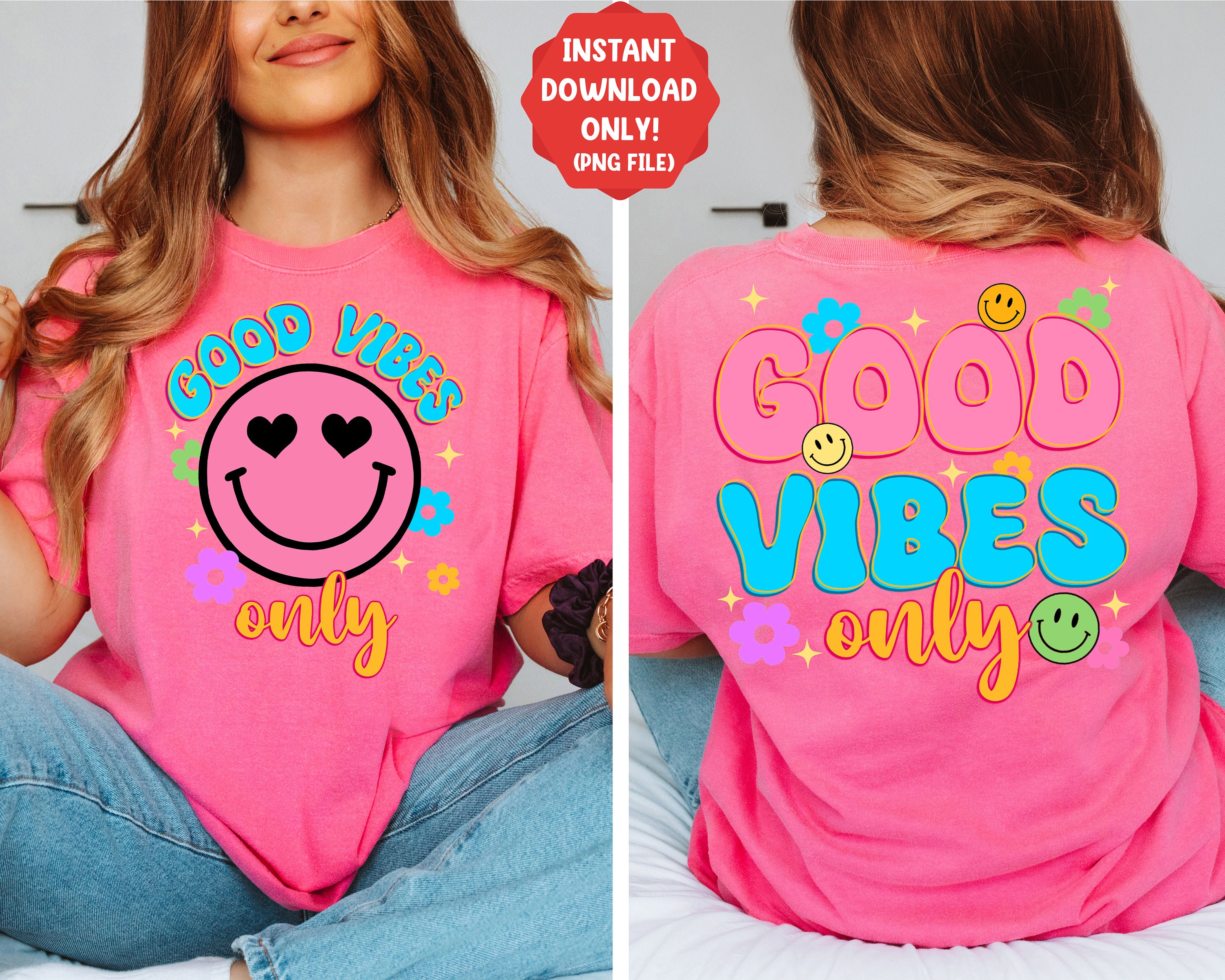 Good Vibes Only Png Sublimation Design Download, Positive Png, Positive ...