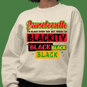 Juneteenth blackity black png sublimation design download, Juneteenth png, Emancipation Day png, sublimate designs download