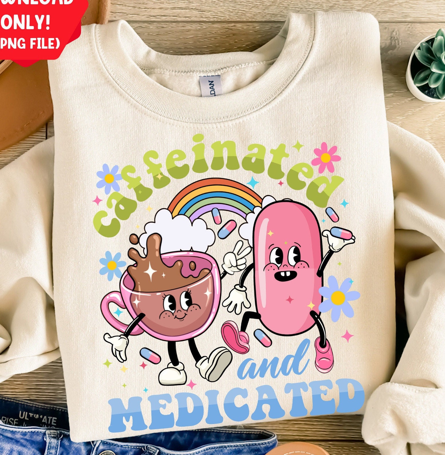 Caffeinated and medicated png sublimation design download, medicine png, coffee png, coffee time png, nurse png, sublimate designs download