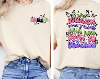 She overcame everything that was meant to destroy her png sublimation design download,women empowerment png,motivational quotes png,download
