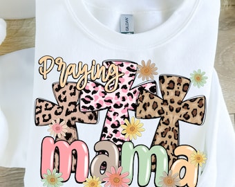 Praying mama png sublimation design download, Mother's Day png, mama love png, Christian mama png, mama life png, sublimate designs download