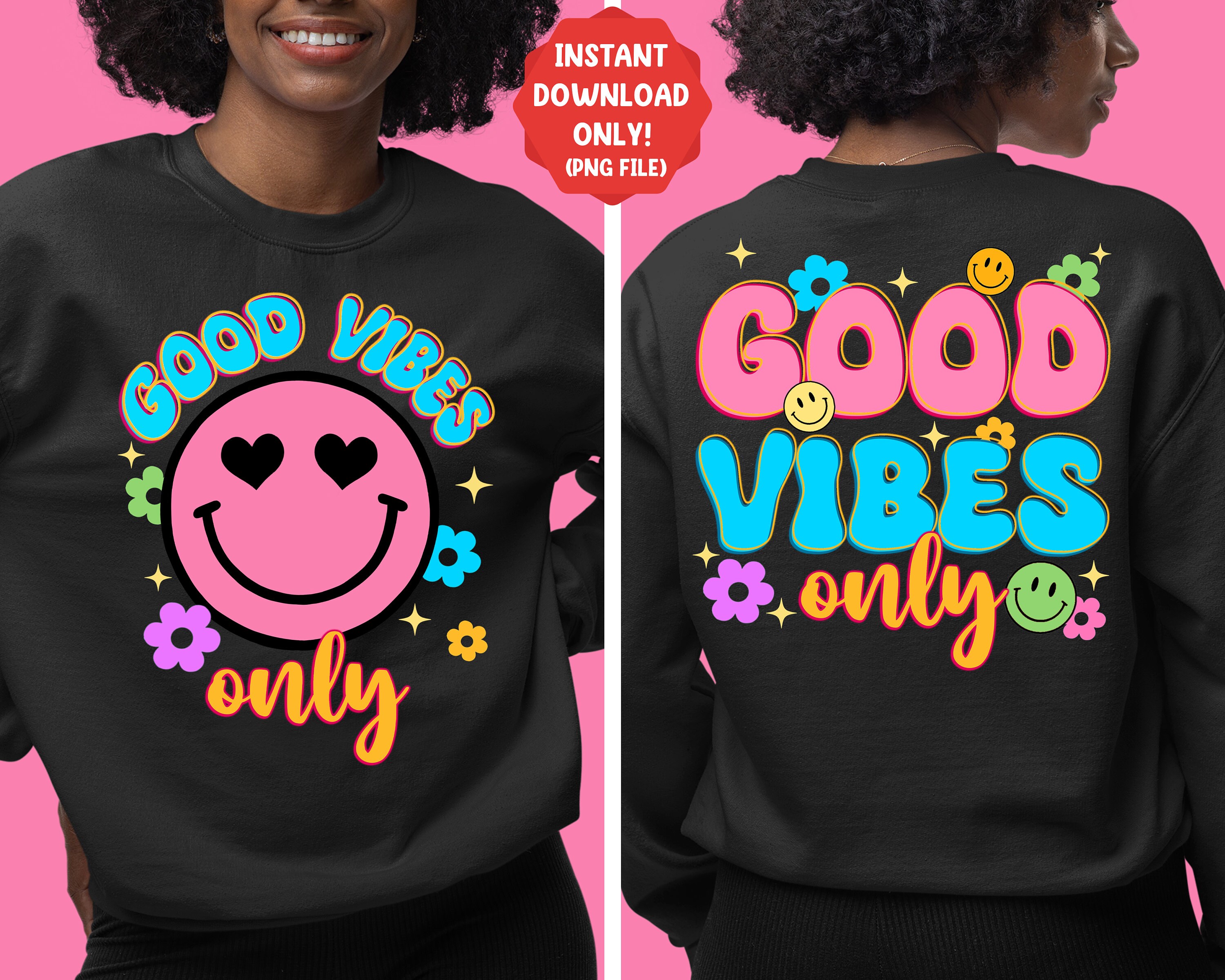 Good Vibes Only Png Sublimation Design Download, Positive Png, Positive ...