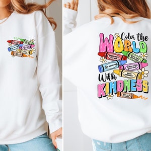 Color the world with kindness crayons png sublimation design download, colorful crayons png, back to school png, sublimate designs download