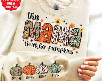 Personalized this mama loves her pumpkins png sublimation design download, Fall png, Mother's Day png, mama with kids names png, download