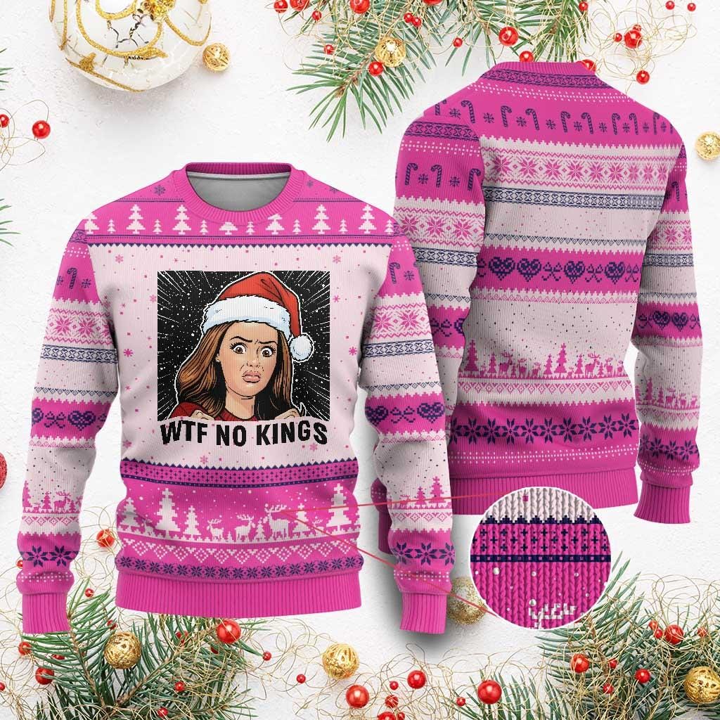 Discover Funny Ugly Christmas Sweater WTF No Kings Sweater Hilarious Xmas Gift For Men Women, Holiday Gift
