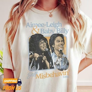 Baby Billy and Aimee Leigh Shirt, Uncle Baby Billy Sweatshirt, Misbehavin Tour 1989 Retro Sweatshirt, The Righteous Gemstones Hoodie