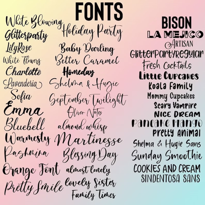 May include: A gradient background with a variety of black font styles. The word "FONTS" is at the top. Font names include "White Blowing", "Glitterparty", "LilyRose", "Holiday Party", and "Baby Darling".