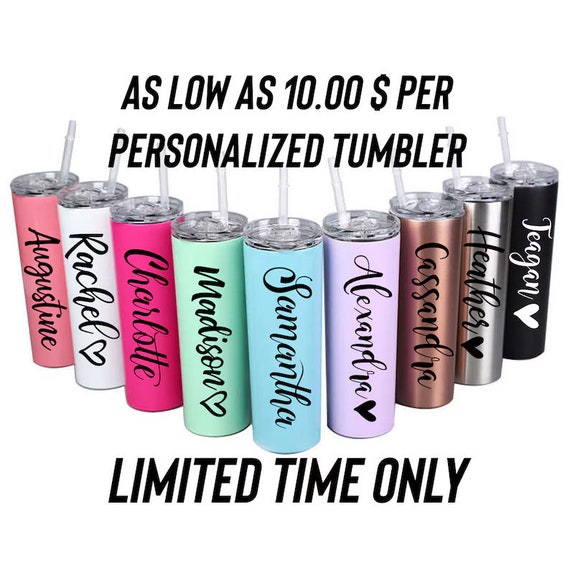 Personalized Tumbler with Straw Stainless Steel Cup Custom Tumbler Girls Trip Tumbler Insulated Tumbler Skinny Tumbler Bridesmaid Proposal