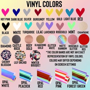 May include: A color chart displaying various vinyl colors, including hot pink, dark blue, silver, burgundy, yellow, gold, light blue, and red. Additional colors include black, white, turquoise, lilac, and more. Rolls of opal vinyl are also shown.