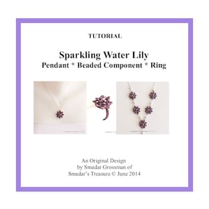 Beading Tutorial, Sparkling Water Lily Pendant, Ring, Beaded Connector. Pattern with 2 Hole CzechMate Triangle Beads. Jewelry Making Pattern