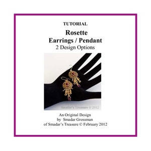May include: A tutorial for making rosette earrings and a pendant. The image shows two gold earrings with a red center and a dangling chain of beads. The text on the image reads "Tutorial Rosette Earrings / Pendant 2 Design Options".