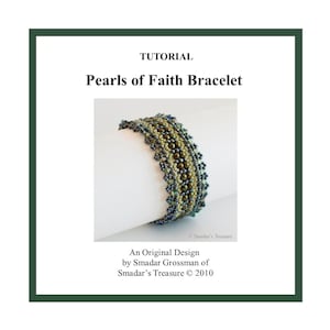 May include: A beaded bracelet with the text "Pearls of Faith Bracelet" and "Tutorial". The bracelet features a mix of green, brown, and blue beads. The design is by Smadar Grossman of Smadar's Treasure.