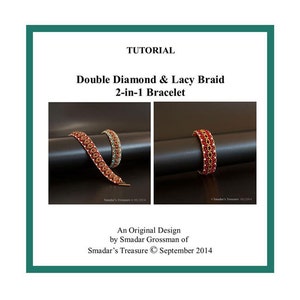 Beading Tutorial, Double Diamond and Lacy Braid Bracelet, 2 in 1 Beading Pattern with Superduo, Seed and Crystal Beads. PDF File Beadweaving