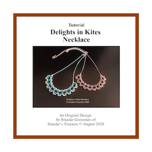 Beading Tutorial. Delights in Kites Necklace, Bib Style / Full Neckline.  Beading Pattern with 2-Hole Kite Beads, Crystals and Seed Beads