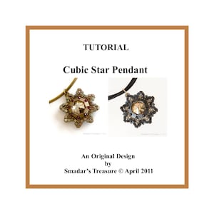 Beading Tutorial, Cubic Star Pendant. Beading Pattern with Tila Beads, Crystal Rivoli and Seed Beads. Christmas Decoration Pattern. Beadwork