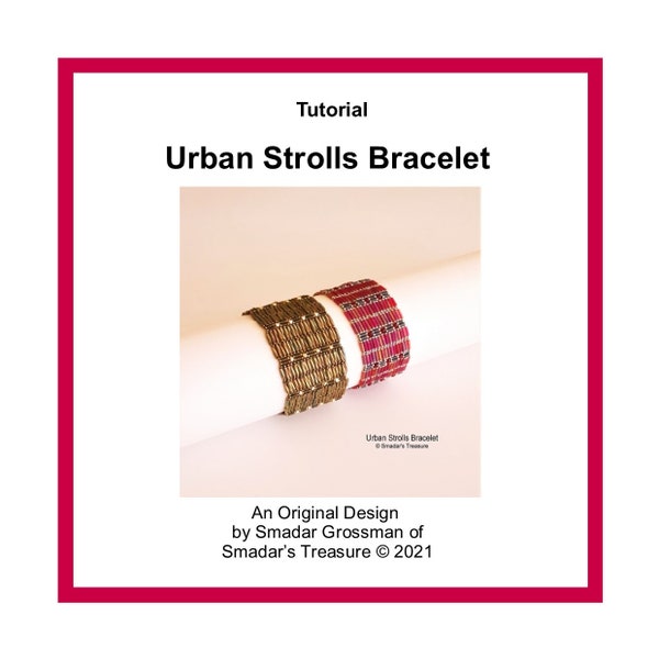 Beading Tutorial Pattern, Urban Strolls Bracelet. Pattern with Bugle Beads. Jewelry Making Beadweaving Techniques.  Smadar Grossman Design