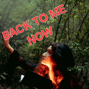 SPELL Back to Me  Powerful Italian Witchcraft| By BELLA Italian WITCH Ancient Traditions | High Effectiveness Safe Cast 24 Hours Photo Proof