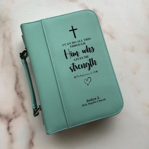 Custom Bible Cover - &#39;I Can Do All Things Through Him Who Gives Me Strength&#39; - Personalized Christian Gift, Faux Leather, Zippered Case