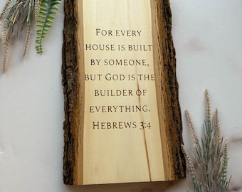 Gravierte Hebräer 3: 4 Lindenholz Schrifttafel - Rustikales christliches Dekor