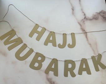 Hajj Mubarak Cardstock Banner: Hajj Celebration Decor