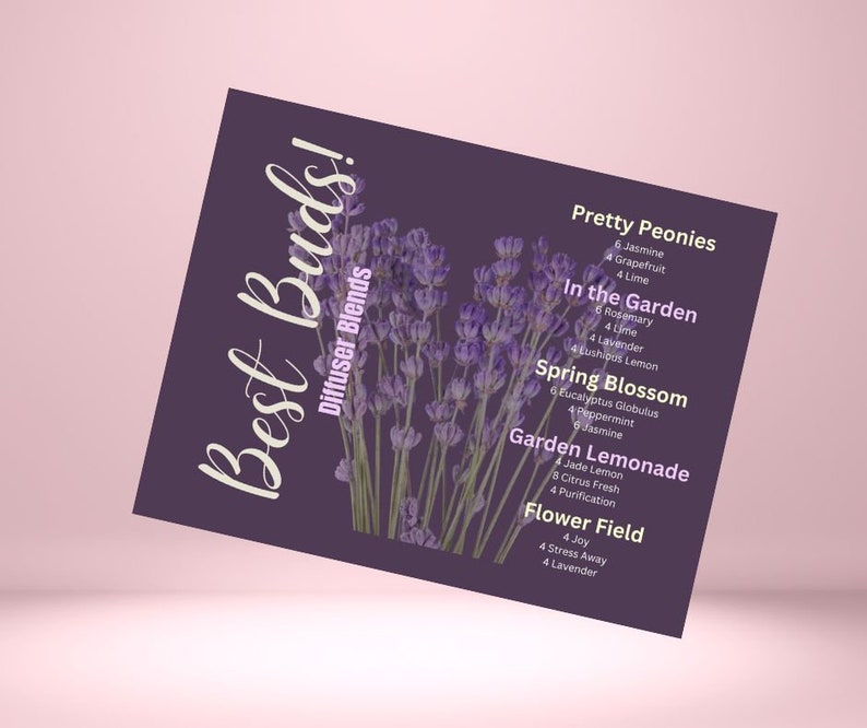 May include: A purple card with the text "Best Buds! Diffuser Blends" and a list of diffuser blends with names such as "Pretty Peonies", "In the Garden", "Spring Blossom", "Garden Lemonade", and "Flower Field".