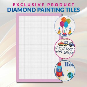 May include: A white gridded canvas with a pink border. Three circles show examples of diamond painting tiles with different designs: a train with the name "George Wayne", a rocket ship with the name "Ben", and balloons with party hats.