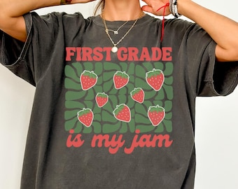 Comfort Colors® First Grade Teacher Shirt 1st Grade Teacher Appreciation T Shirt First Grade Gift 1st Grade Teacher Appreciation T-Shirt