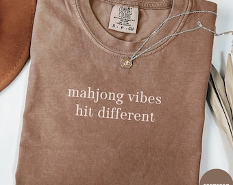 Comfort Colors Mahjong Vibes Hit Different, Board Games Tshirt, Funny Mahjong Player T-Shirt, Mahjong Gifts Mahjong Player Tee Mahjong Era