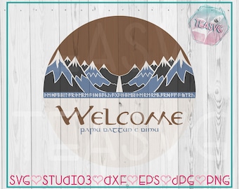 SVG: Hobbit-Inspired Welcome Sign - Cricut File - Silhouette Studio - Stencil - Lord of the Rings - Tolkien - Rustic Decor - Door Hanger