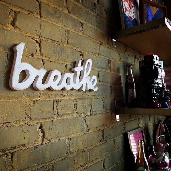 BREATHE recycled wooden sign