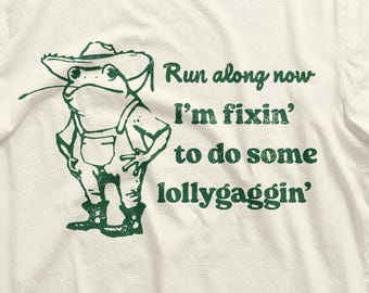 Vintage Southern Frog T-Shirt: Funny Country Lollygaggin' Design