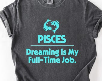 Camiseta de astrología del zodiaco Piscis Dreaming / Camiseta Piscis